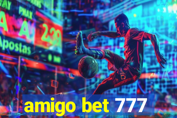 amigo bet 777